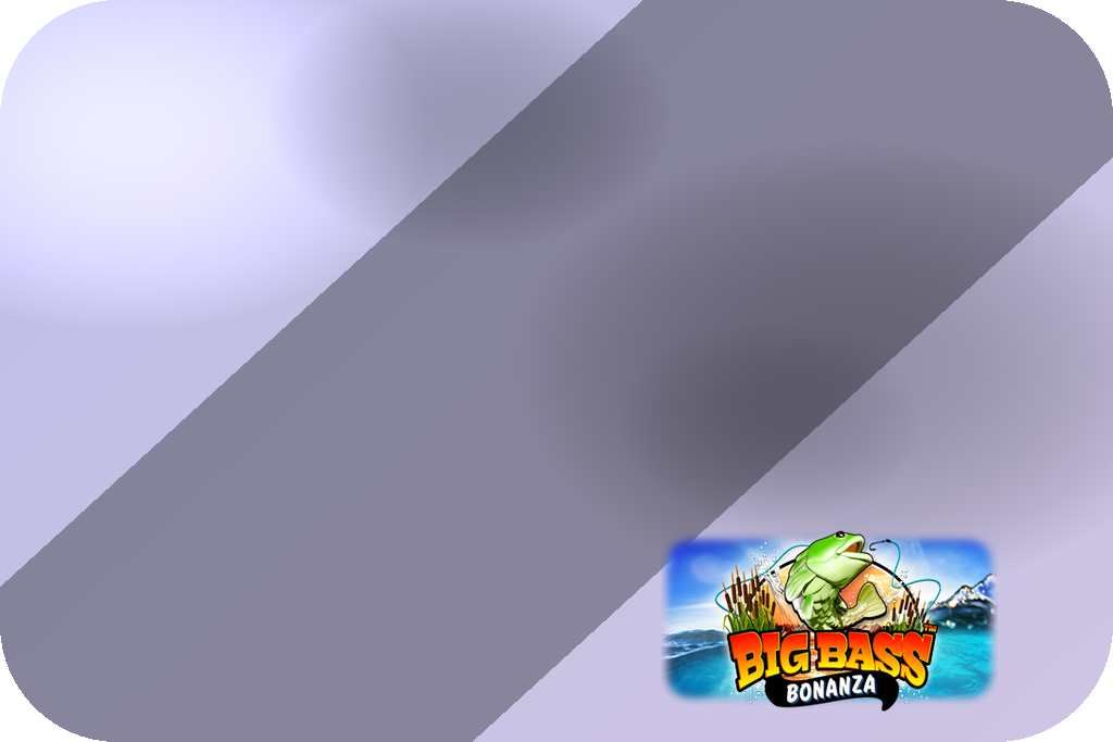 Big Bass Bonanza